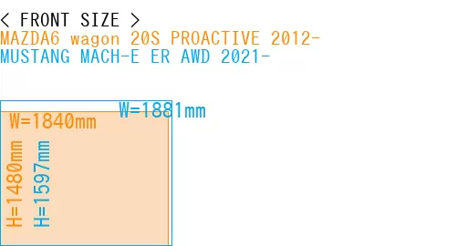 #MAZDA6 wagon 20S PROACTIVE 2012- + MUSTANG MACH-E ER AWD 2021-